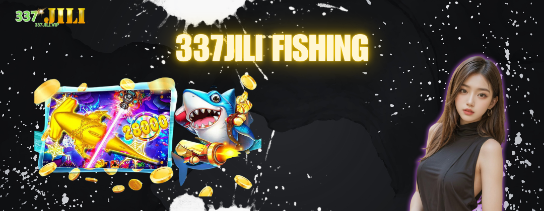 337JILI FISHING